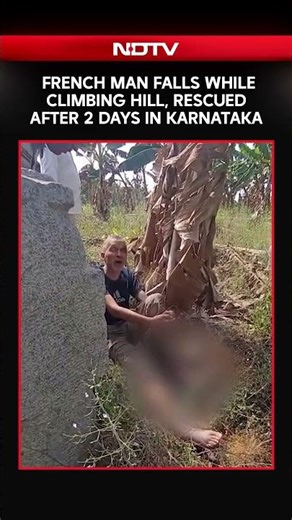 French Man Falls While Climbing Hill, Rescued After Two Days In Karnataka