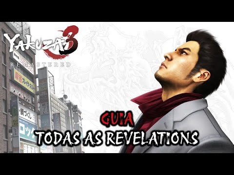 Yakuza 3 Remastered - Guia de Todas as Revelations