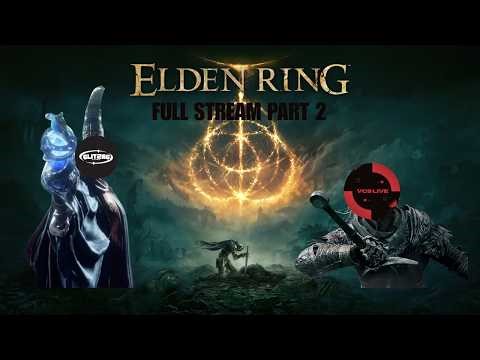 Elden Ring: Our First Time Ever Playing a Souls Game w/ @theGlitzAG Part 2