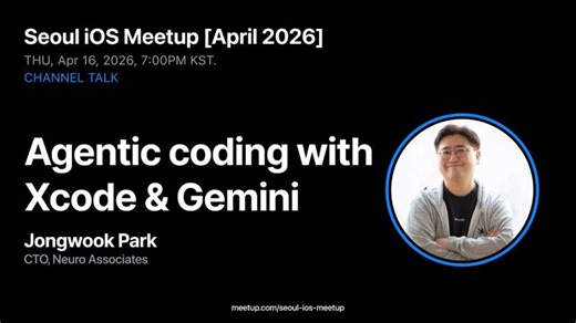 Agentic coding with Xcode Gemini - Jongwook Park | Florian Ludot