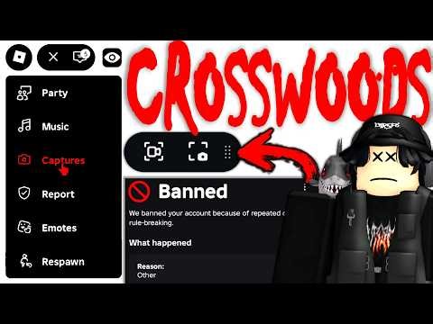 The Strange "Allow Captures" Bans... (Roblox Crosswoods 2026?)