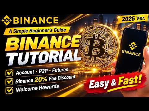 Binance Tutorial 2026 – Complete Beginner’s Guide to Crypto Trading