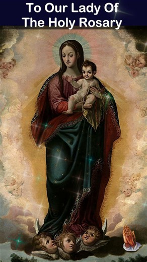 To Our Lady of the Rosary 🌹📿🙏 | A Beautiful Catholic Marian Prayer