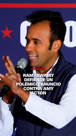 Ramaswamy defiende un polémico anuncio contra Amy Acton