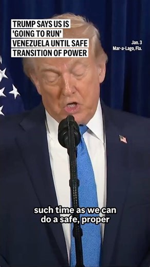 Trump says US is 'going to run' Venezuela until safe transition of power