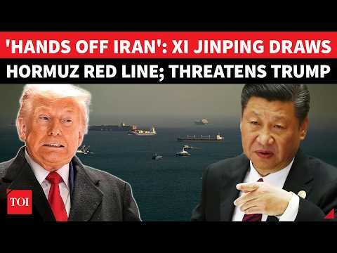 ‘If You Touch…’: China's RED HOT Warning To Trump On US' Hormuz Blockade; Full Support For Iran
