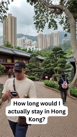 How long I would stay in Hong Kong?