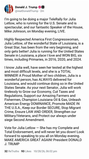 I’m going to be doing a major TeleRally for Julia Letlow, who is running for the U.S. Senate and is spectacular, and our fantastic Speaker of the House, Mike Johnson, on Monday evening, LIVE.Highly Respected America First Congresswoman, Julia Letlow, of the wonderful State of https://t.co/BV1hHfvSFy