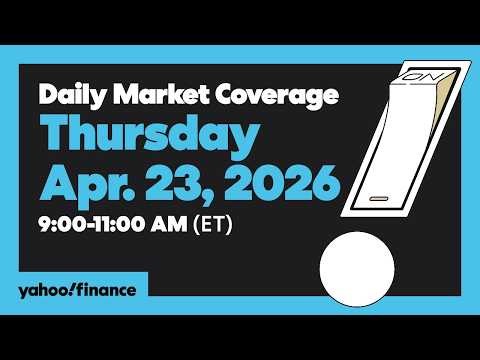 Dow, S&P 500, and Nasdaq slide as oil rises amid Hormuz standoff, Apr. 23, 2026 | Yahoo Finance Live