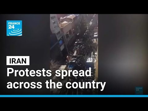 Protests spread across Iran, as the country faces unrest over economic struggles • FRANCE 24