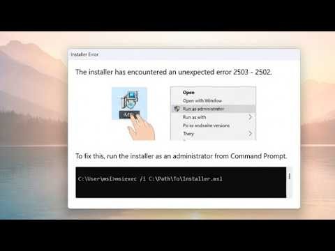 The Installer Has Encountered an Unexpected Error 2503 - 2502 in Windows 11/10/8/7 Solution