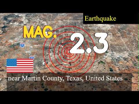 earthquake near Martin County, Texas, United States live updates today : 2.3 magnitude earthquake st
