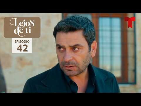 Lejos de Ti 2 | Capítulo 42: Él es mi hijo | Telemundo Series
