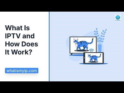 What Is IPTV and How Does It Work?