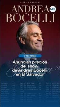 Anuncian precios del show de Andrea Bocelli en El Salvador