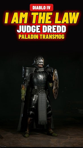 Judge Dredd in Diablo IV? "I AM THE LAW" Paladin Transmog ⚖️