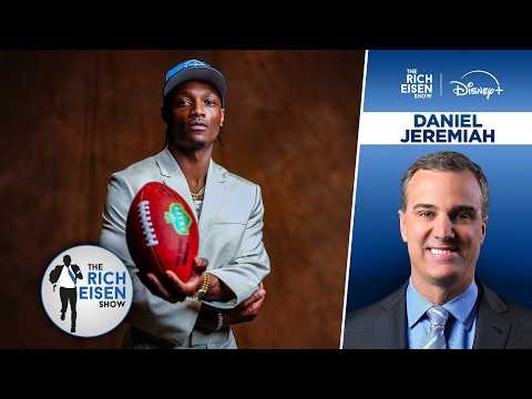 NFL Network’s Daniel Jeremiah Reacts to How the Top of the NFL Draft Unfolded | The Rich Eisen Show