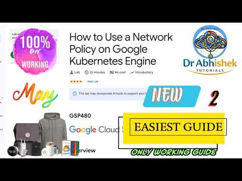 How to Use a Network Policy on Google Kubernetes Engine | M2 MAY 26 #GSP480 100% WORKING