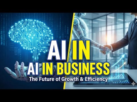 Grow Your Business by Using AI| AI in Business