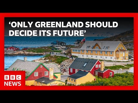 Only Greenland and Denmark should decide its future - UK PM | BBC News