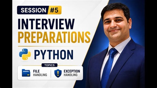 Session#5 | Python Interview Preparation | File Handling Exception Handling | ETL Automation | Future Tech Skills