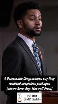 4 Democratic Congressmen say they received suspicious packages