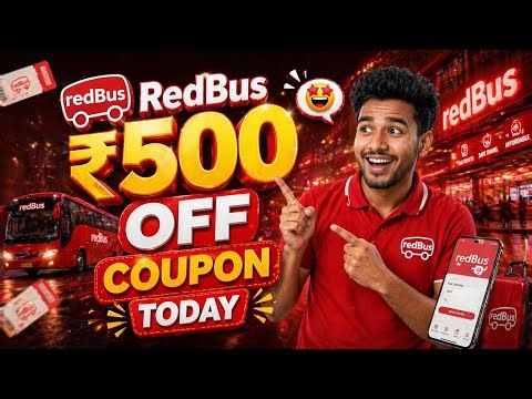 🚌 RedBus Coupon Code Today 🚀 Get ₹500 OFF + Cashback 💸 Latest Travel Deals 2026 😱🔥