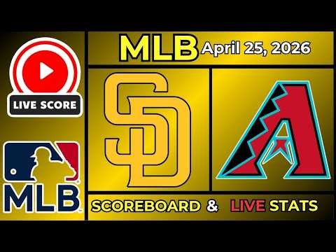 🔴 San Diego Padres vs Arizona Diamondbacks LIVE | MLB | April 25, 2026 | Live SCOREBOARD EN VIVO
