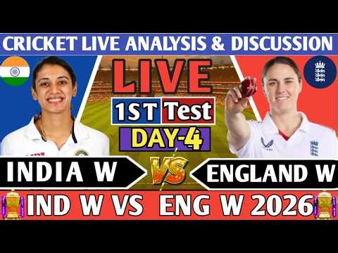 India W vs England W Only 1 Test Day -4 ! Live 4th Day Only Test Analysis Score & Discussion!