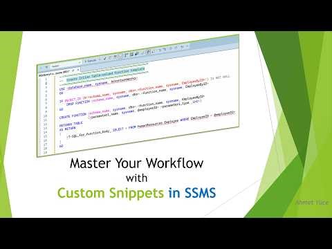 Master Your Workflow with Custom Snippets in SSMS