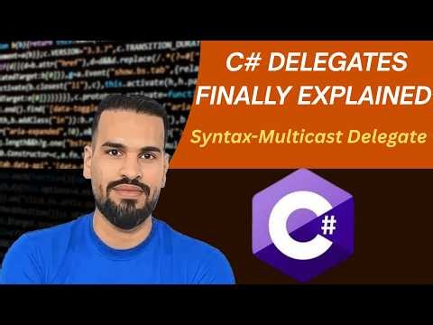 C# Delegates Explained | From Syntax to Multicast Delegates