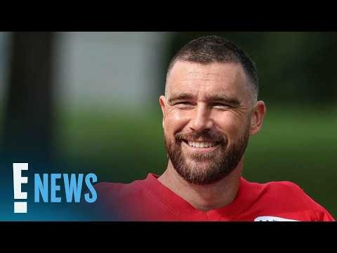 How Travis Kelce Is Prepping for NFL Season After Taylor Swift Wedding | E! News