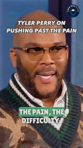 Tyler Perry’s Most Powerful Message About Pain