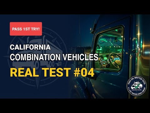 California Combination Vehicles CDL Practice Test 2026 - Real Exam Questions #4