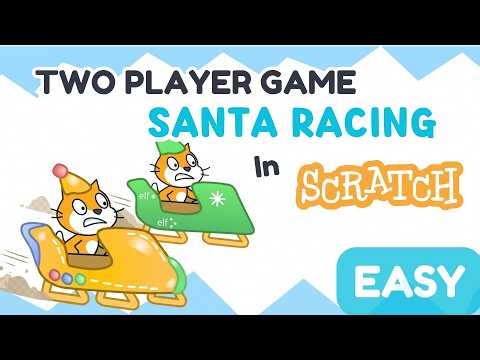 Scratch 3.0 Tutorial: Make a 2 Player Santa Racing Game in Scratch