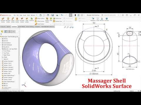 SolidWorks Surface Exercise-Massager Shell Modeling (Filled Surface)