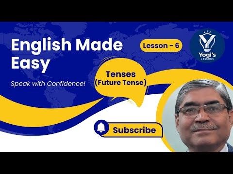 Master Future Tense in English Grammar | Easy Lessons for Beginners | English Made Easy - Lesson 6