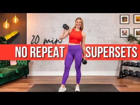20 min. NO REPEAT Full Body SUPERSETS Strength Training