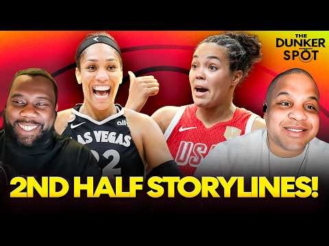 TOP WNBA Second-Half Storylines to Watch