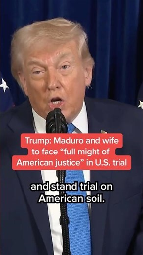 Trump: Maduro and wife to face “full might of American justice” in U.S. trial