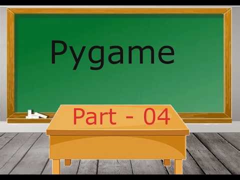Pygame 04 | Pygame-CE