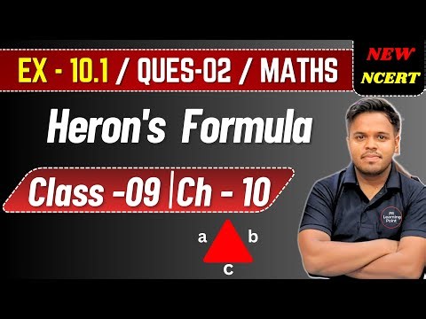 Class 9 Maths | Ex 10.1 Q2 | Heron’s Formula | NCERT Chapter 12 | Easy Solution
