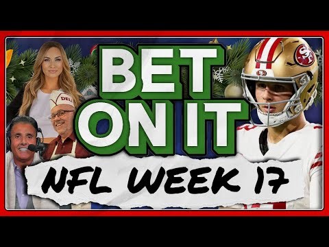 CASH IN WEEK 17! | NFL Week 17 Predictions, Barking Dogs & Best Bets | Bet On It
