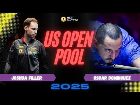 JOSHUA FILLER vs OSCAR DOMINGUEZ | LAST 16 | US OPEN POOL 2025