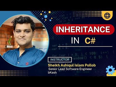 Class 21: C# Inheritance | Learn C# Programming | C# Free Course Bangla