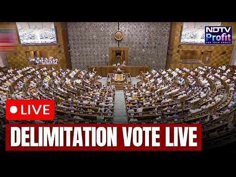 Delimitation Bill Voting LIVE | Seat Redistribution Begins | Parliament Vote Count & Big Impact
