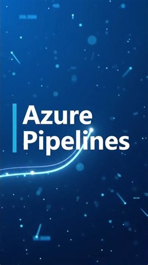 Understanding Azure Pipelines