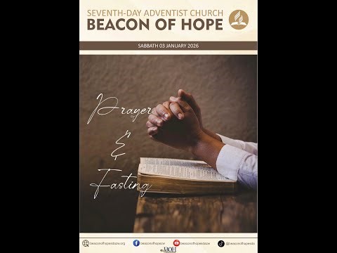 Beacon of Hope SDA Church Live | Morning Service | Prayer & Fasting | 3 January 2026