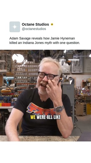 Adam Savage reveals how Jamie Hyneman killed an Indiana Jones myth with one question.