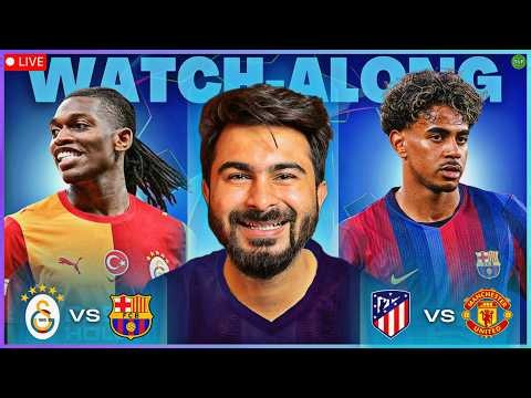 Galatasaray v Barcelona | Atletico v Man United Watchalong LIVE UCL | TFHD